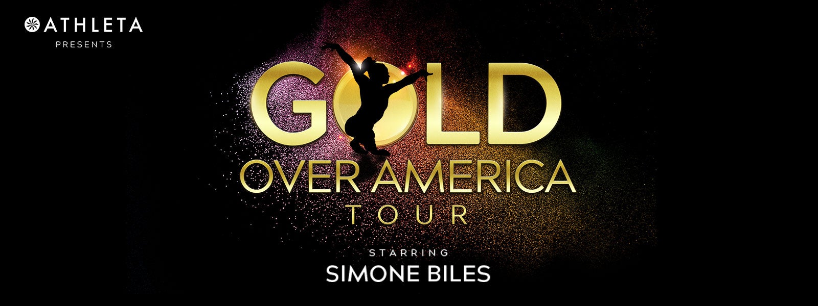 Gold Over America Tour Starring Simone Biles