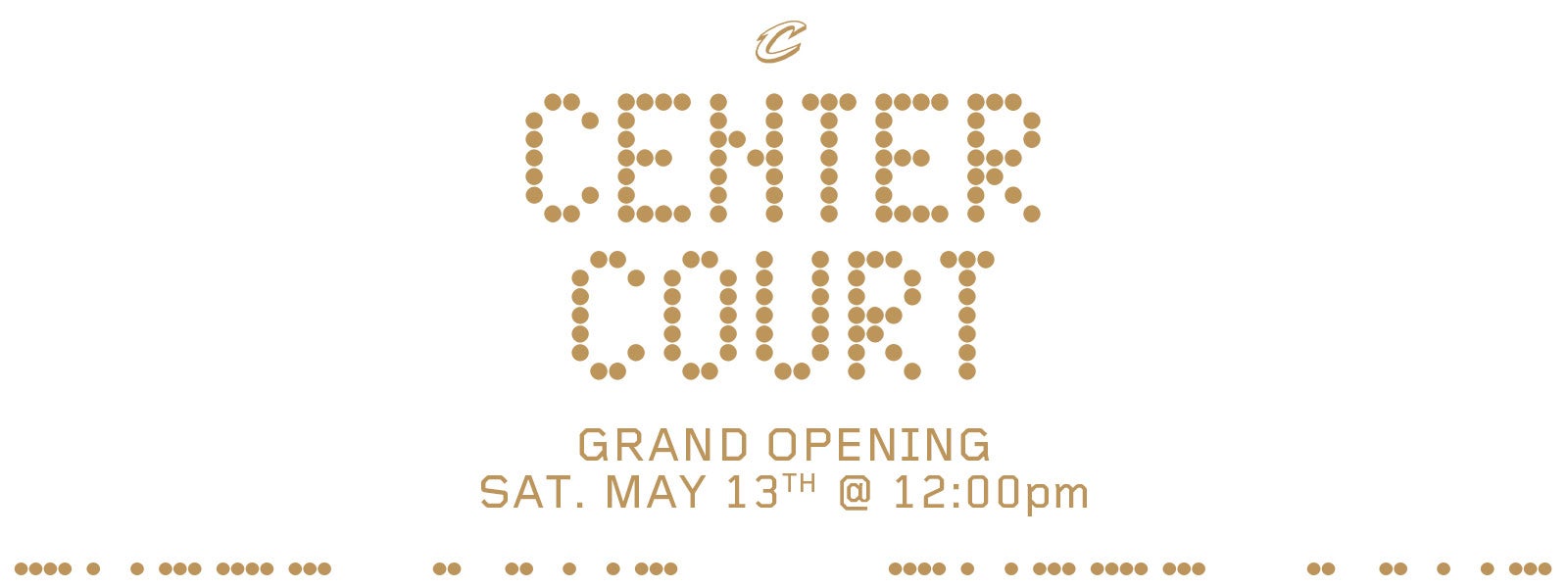 Center Court Grand Opening
