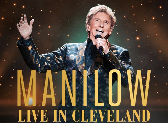 Barry Manilow: Live in Cleveland!