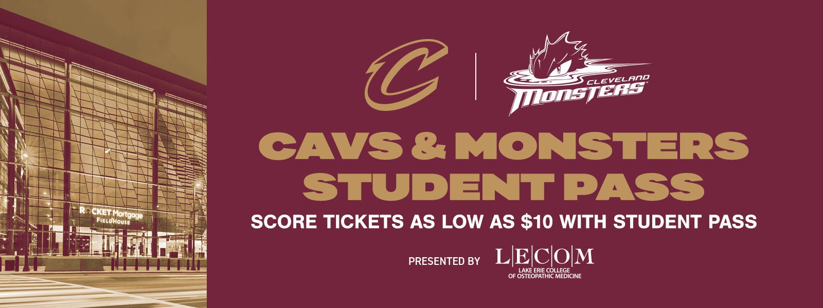 Cavaliers & Monsters Student Pass, presented by LECOM
